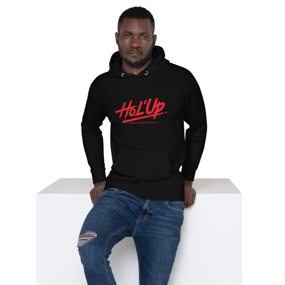 Hol' Up Unisex Hoodie